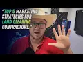 Land Clearing Contractors Use These 5 Strategies to Win More Jobs
