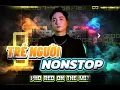 Download Lagu TRẺ NGƯỜI NONSTOP✈️✈️✈️ - DJ PHỐ RED - VIETMIX - HOT TIKTOK