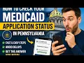 How to check your Medicaid application status in Pennsylvania