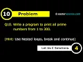 Write a c program to print all prime numbers from 1 to 300 EASTER SCIENCE