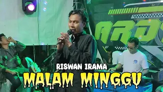 malam minggu riswan rirama ardy suara