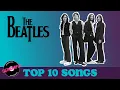 Lagu The Beatles: Top 10 Songs (x3)