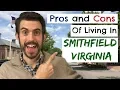 Pros and Cons of Living in Smithfield Virginia