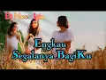 Download Lagu ENGKAU SEGALANYA BAGIKU REMIX KOMPILASI YOUTUBE SHORTS, TIKTOK HOTDANCE #remixsong #bangoecoep
