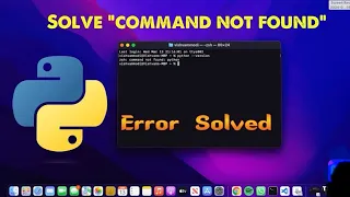 zsh command not found Python macOS terminal how to fix