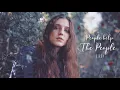 Download Lagu Vietsub | People Help The People - Birdy | Lyrics Video