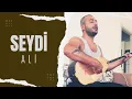 Download Lagu Seydi - Ali