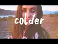 Download Lagu Kayden - Colder (Lyric Video)