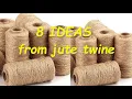 8 DIY IDEAS from jute with your own hands. Ideas from jute. Handmade jute crafts.