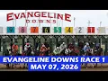 Evangeline Downs Horse Race - 07 May 2026