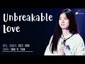 [ENG/CHINESE/PINYIN] Shan Yi Chun (单依纯) - Unbreakable Love (永不失联的爱) LYRICS/歌词