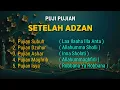 Download Lagu PUJI PUJIAN SETELAH ADZAN