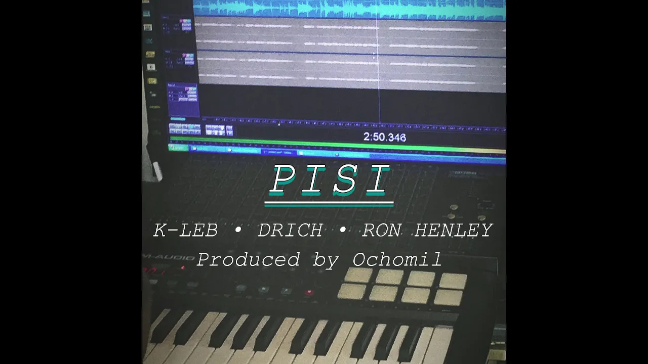 K-Leb feat. Drich, Ron Henley - Pisi (Audio + Lyrics)