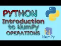 Python NumPy Tutorial Basic Array Operations Numpy Array Numerical Operations in Numpy