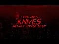 Download Lagu KNIVES - NEONI x SAVAGE GA$P (Lyric Video)