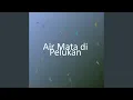 Download Lagu Air Mata di Pelukan