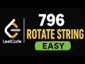 796 Rotate String leetcode easy question with code and Dry Run
