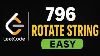 796 Rotate String leetcode easy question with code and Dry Run