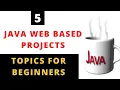 Java Web Based Project Idea For Students Java Based Project Ideas