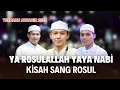 Download Lagu YA ROSULALLAH YA YA NABI - KISANG SANG ROSUL | TERBARU AZZAHIR 2025