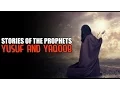 Download Lagu Yusuf \u0026 Yaqoob (علیه السلام) [The Beautiful Story]
