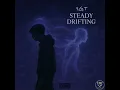 Download Lagu Steady Drifting