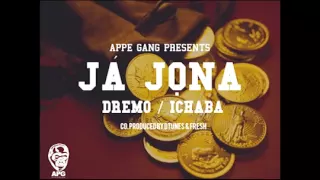 dremo ft ichaba ja jona