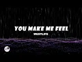 Download Lagu You Make Me Feel | Westlife (Karaoke)