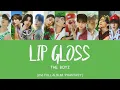 Download Lagu THE BOYZ (더보이즈) - LIP GLOSS [Han|Rom|Eng Lyrics] [POR/ZHO/IND]