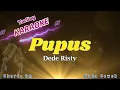 Download Lagu PUPUS  DEDE RISTY  KARAOKE TARLING NADA CEWEK