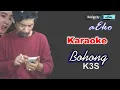 Lagu (Karaoke) Bohong - K3S cover aEko