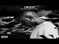 Big Sean & Lil Wayne - Deep (432hz)