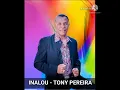 lnaLoU - Tony Pereira 90an