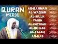 Download Lagu BACAAM AL-QURAN Yang Sangat Merdu Menangis | Alfatiha, Alkahfi,Yasin,Alwaqia, Arrahman, Almoeathat
