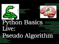 Python Basics Live Stream Pseudo Algorithm Building Blocks Edge Cases