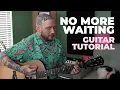 Download Lagu This Wild Life - No More Waiting (Guitar Tutorial)