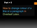 How to change Colour of a Line or a Paragraph in Latex Overleaf Latex Overleaf