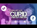 Download Lagu DJ PLAT KT - FIFTY FIFTY CUPID BUKAN KAH INI MY - IKOSAM REMAKE