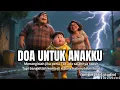 DOA UNTUK ANAKKU 💖💖💖 Mengingatkan Kenangan Manis 💖 Lagu Slow Rock Malaysia Terbaru