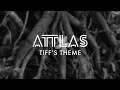 ATTLAS - Tiff's Theme