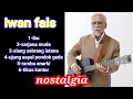 Download Lagu IWAN FALS 6 LAGU SUPERNYA-nostalgia