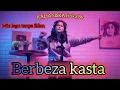 Download Lagu BEBERBEZA KASTA | KU PUJA PUJA KALIA SISKA ft SKA 86 | DJ KENTRUNG terbaru 2025