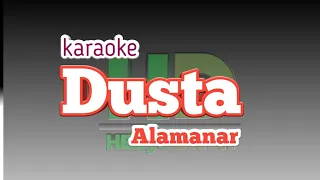 Download Dusta karaoke almanar MP3