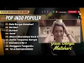 GALA BUNGA MATAHARI - SAL PRIADI | BERTAUT - NADIN AMIZAH || LAGU POP TERPOPULER 2024