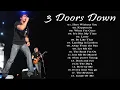 Download Lagu 3 Doors Down Greatest Hits full album - Best Songs Of 3 Doors Down 2022