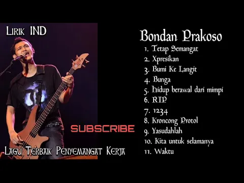 Download MP3 Bondan Prakoso Full Album Penyemangat Kerja
