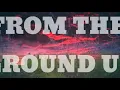 Dan+Shay from the ground up (Lyric)