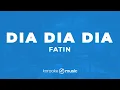 Dia Dia Dia - Fatin (KARAOKE VERSION)