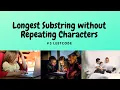 Leetcode Medium Longest Substring Without Repeating Characters Python