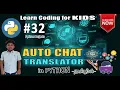 AUTO TRANSLATING CHAT IN PYTHON TAMIL NIRANJAN PYTHON PROJECT 31 LDSN